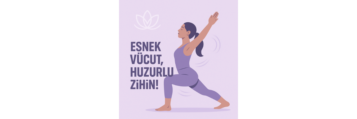 Esneme ve Mobilite